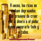 Creer en el dinero o el poder